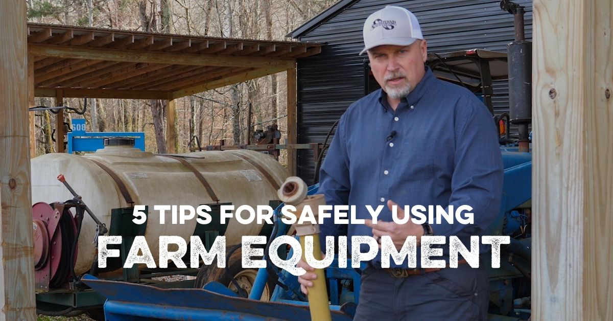 5 Tips for Safely Using Farm Equipment